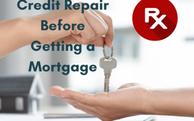 Credit Repair Before Getting a Mortgage   
